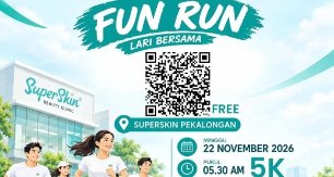 FUN RUN 5K — LARI BERSAMA SUPERSKIN PEKALONGAN